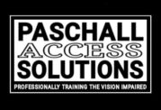 Paschall Access Solutions/ providing professional training to the vision impaired