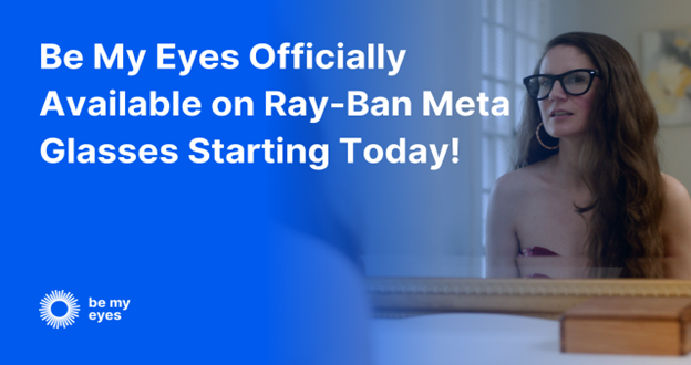 Be my eyes available now on meta raybans